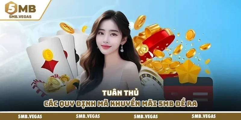 Tuân thủ các quy định mà khuyến mãi 5MB đề ra